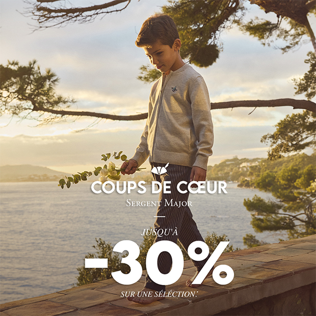 Sergent Major Coups de coeur : jusqu’à -30%* !