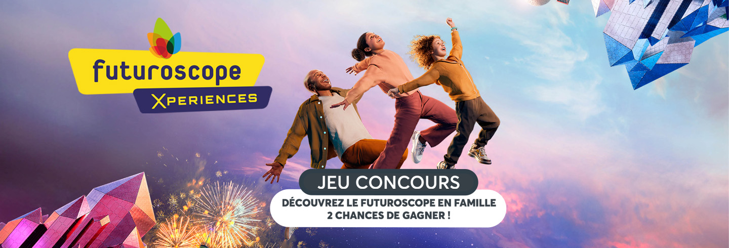 Tentez votre chance de remportez vos places au Futuroscope