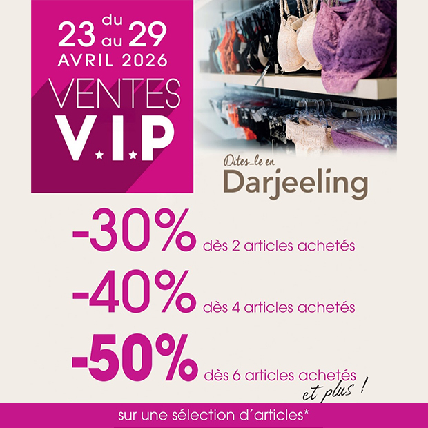 Ventes VIP Darjeeling