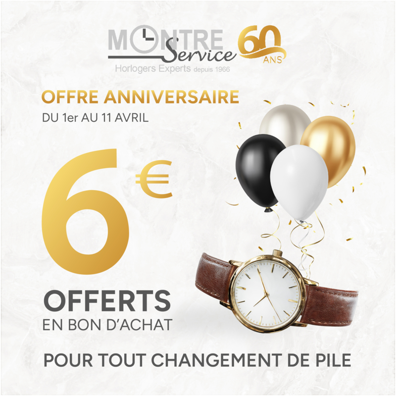 Montres service vous offre 6€* en bon d'achat pour tout changement de pile