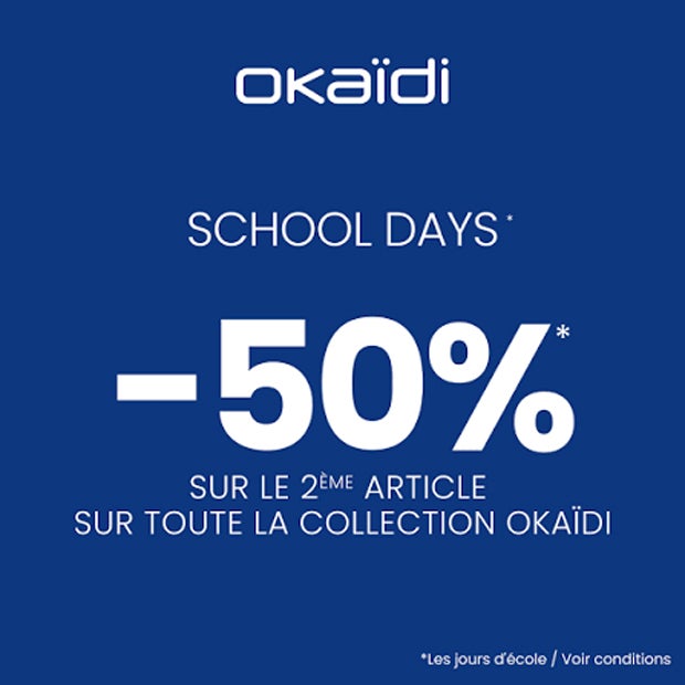 SCHOOL DAYS : -50% sur le 2ᵉ article